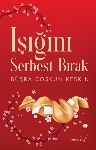 Resim Işığını Serbest Bırak