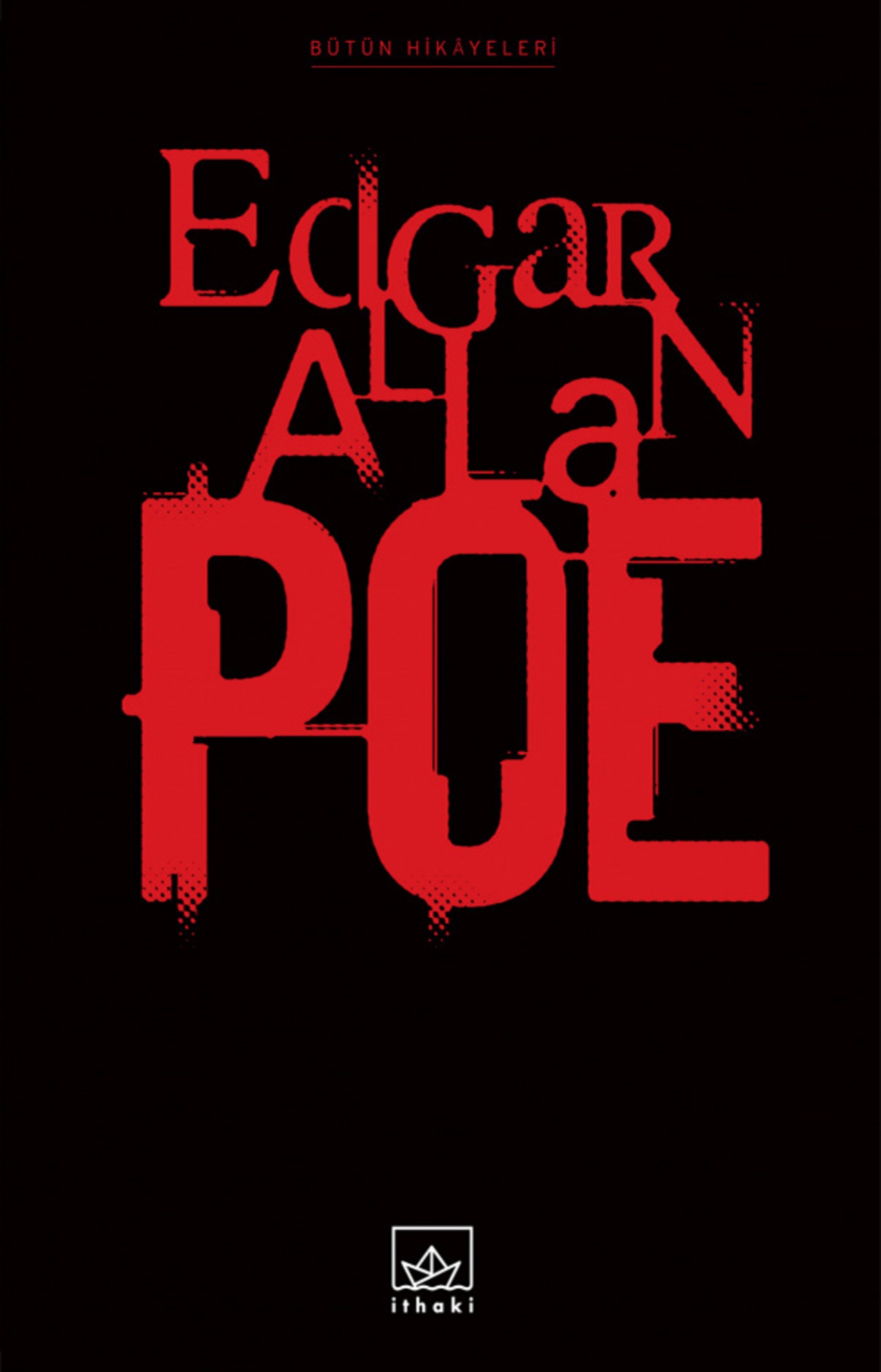 Resim Edgar Allan Poe Bütün Hikayeleri Tek Cilt