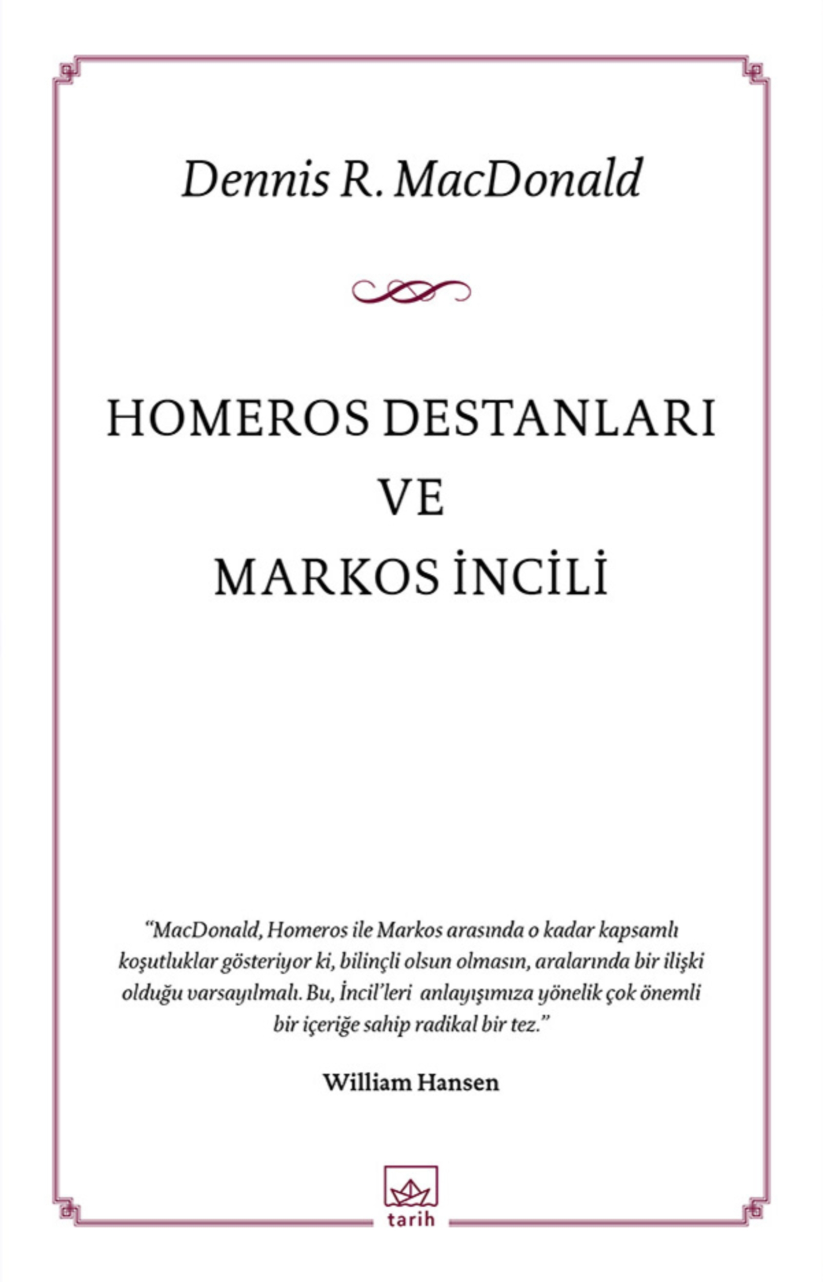 Resim Homeros Destanları Ve Markos İncili