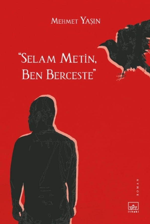 Resim """Selam Metin, Ben Berceste"""