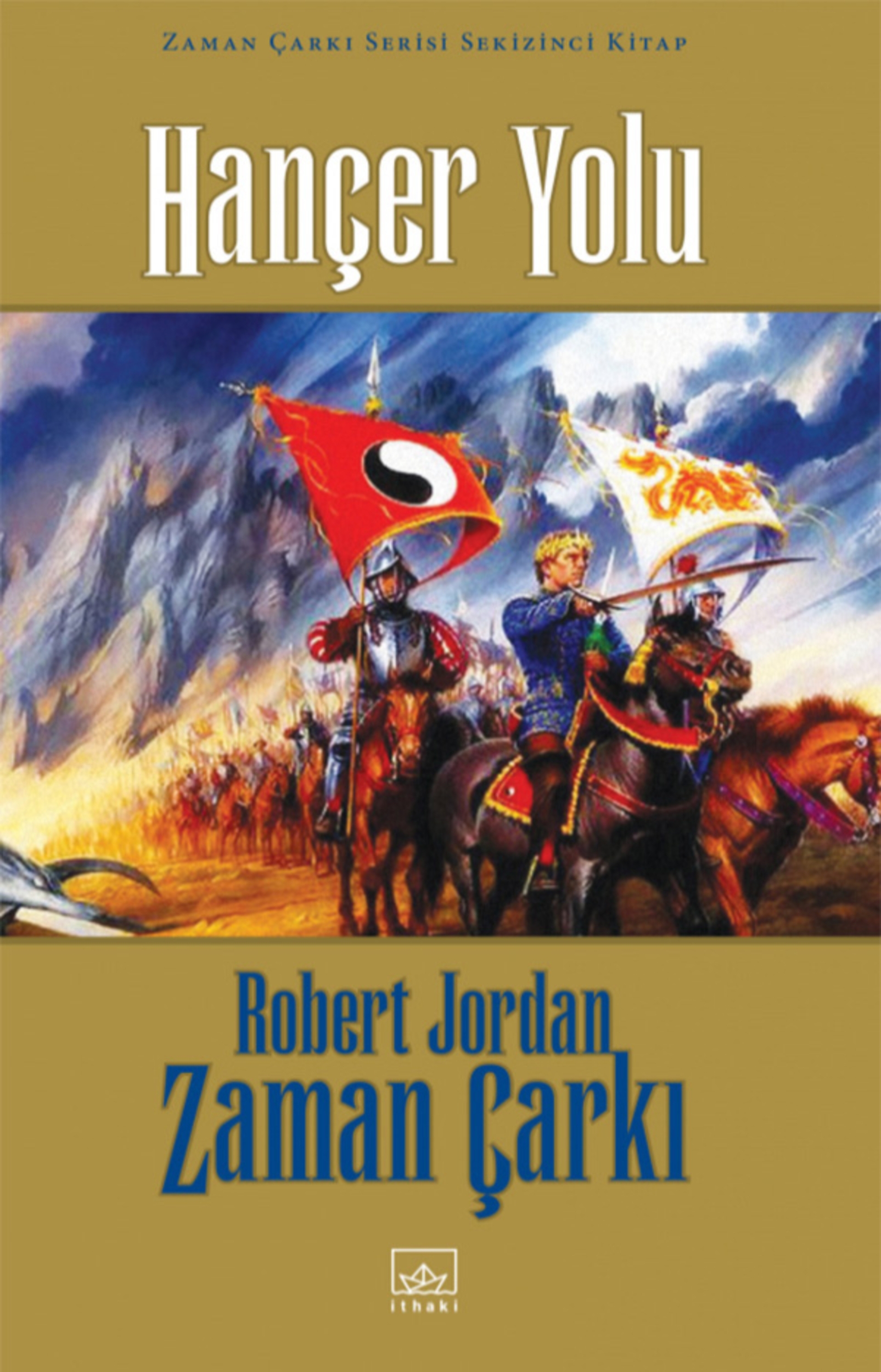 Resim Hançer Yolu -Zaman Çarkı 8. Kitap