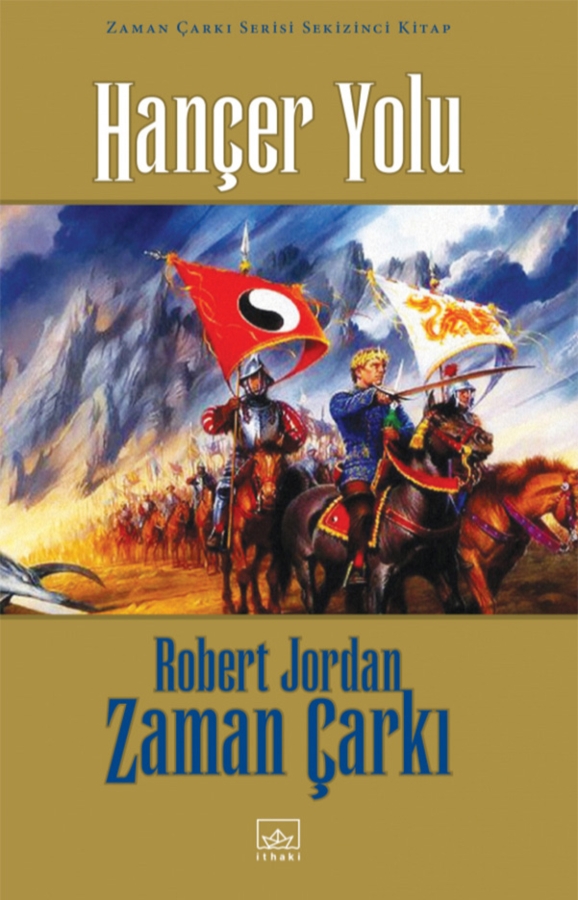Resim Hançer Yolu -Zaman Çarkı 8. Kitap