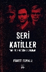 Resim Seri Katiller: Tarihin En Korkunç Suçluları
