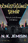 Resim Dönüştüğümüz Şehir