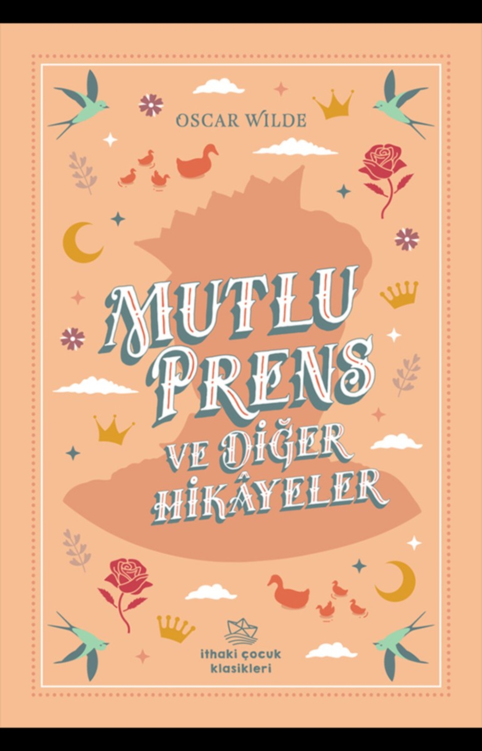 Resim Mutlu Prens Ve Diğer Hikayeler