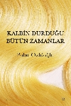 Resim Kalbimin Durduğu Bütün Zamanlar