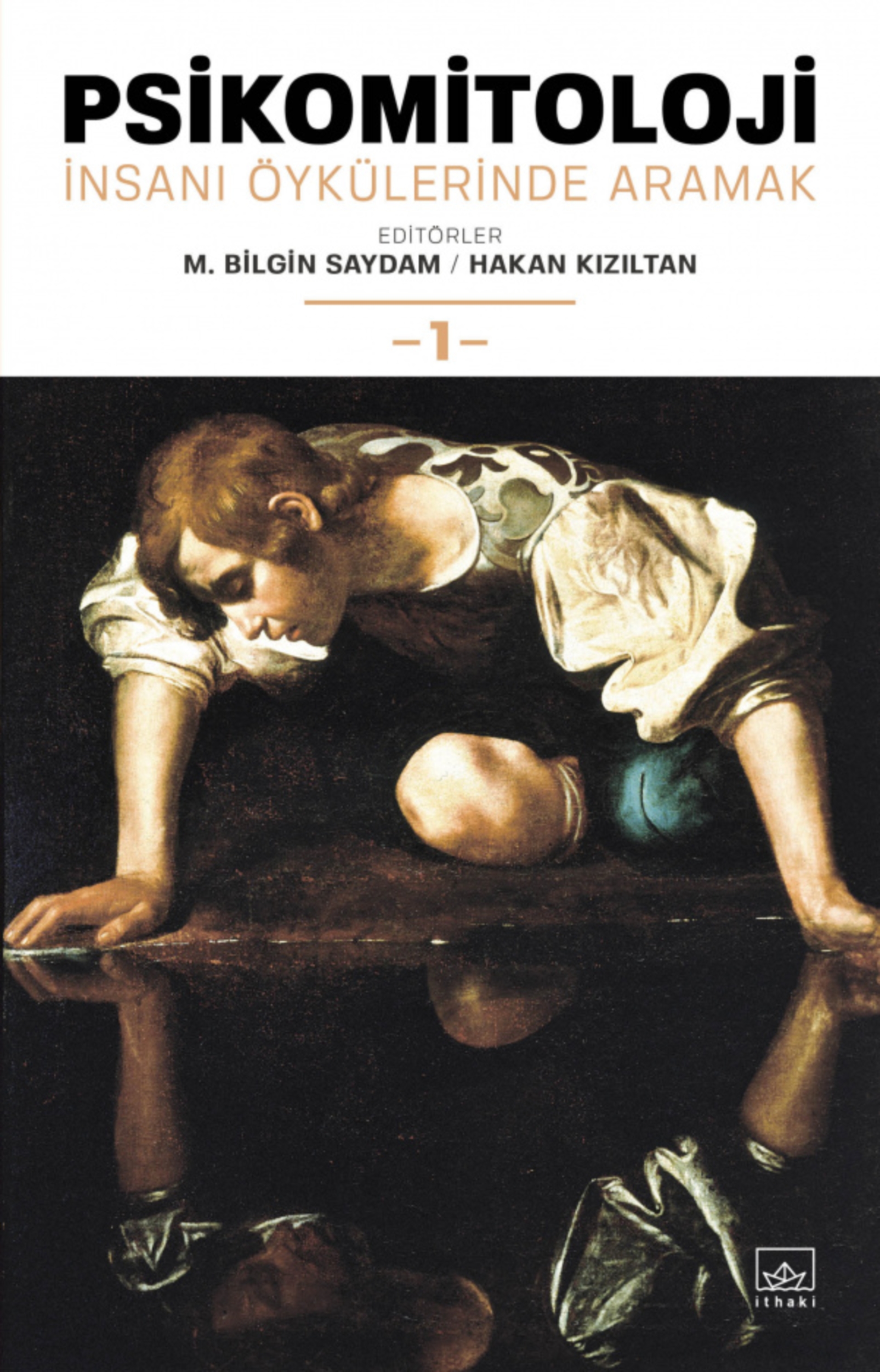 Resim Psikomitoloji:İnsanı Öykülerinde Aramak-1