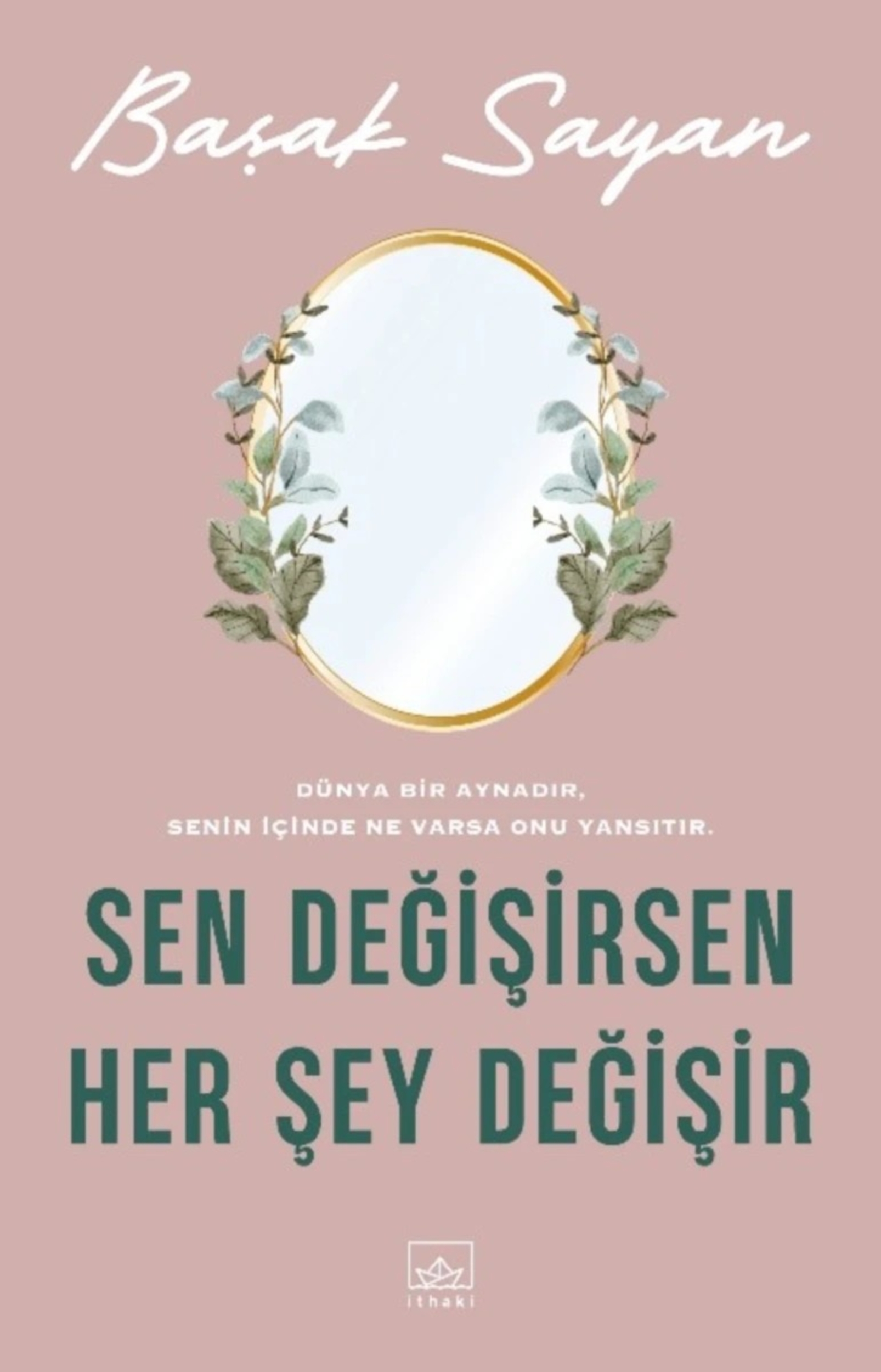 Resim Sen Değişirsen Herşey Değişir