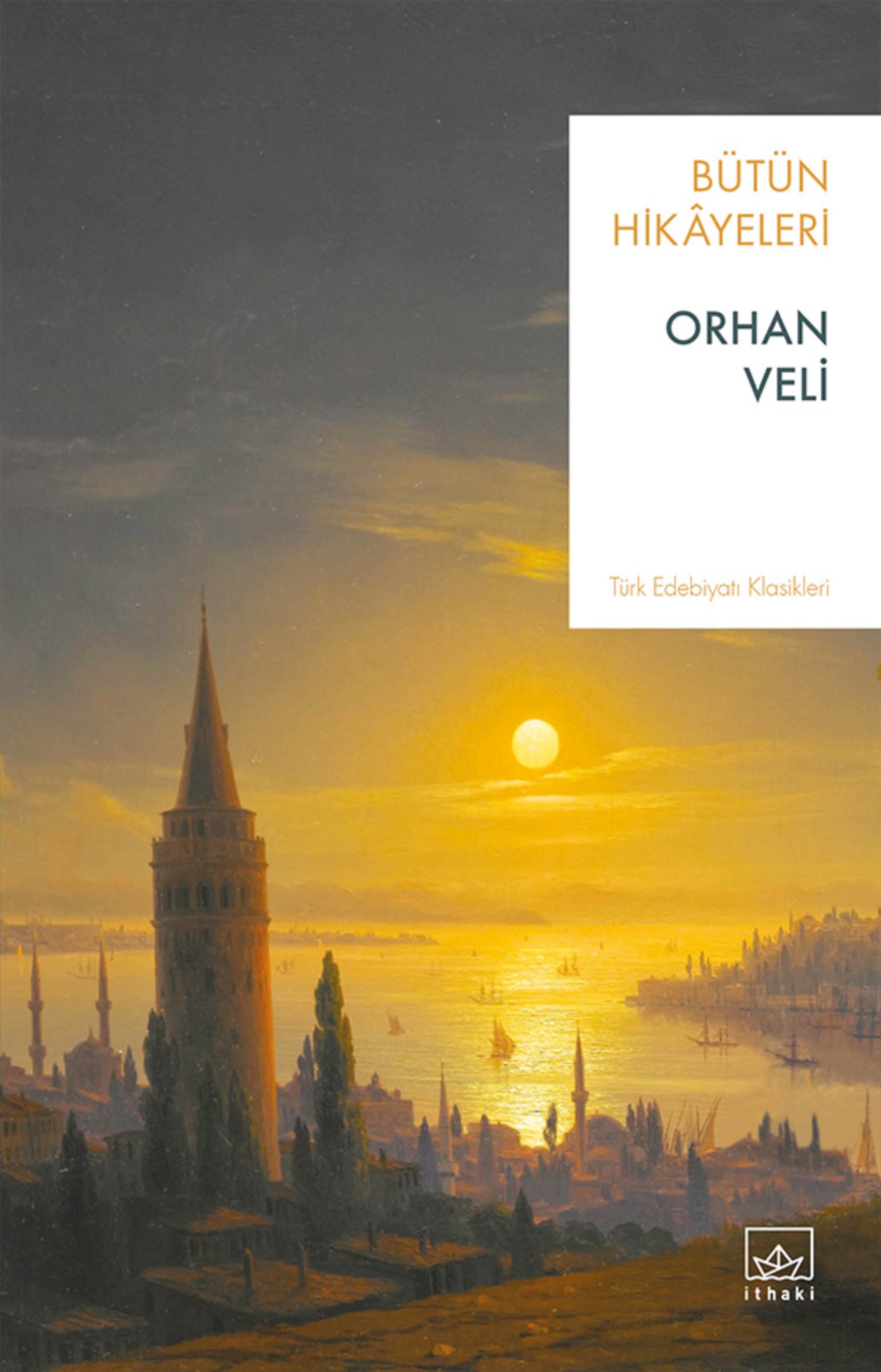 Resim Orhan Veli - Bütün Hikayeleri