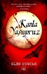 Resim Kanla Yaşıyoruz