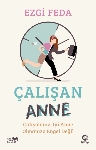 Resim Çalışan Anne:Çalışmanız, İyi Anne Olmanıza Engel Değil
