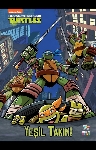 Resim Yeşil Takım - Genç Mutant Ninja Kaplumbağalar