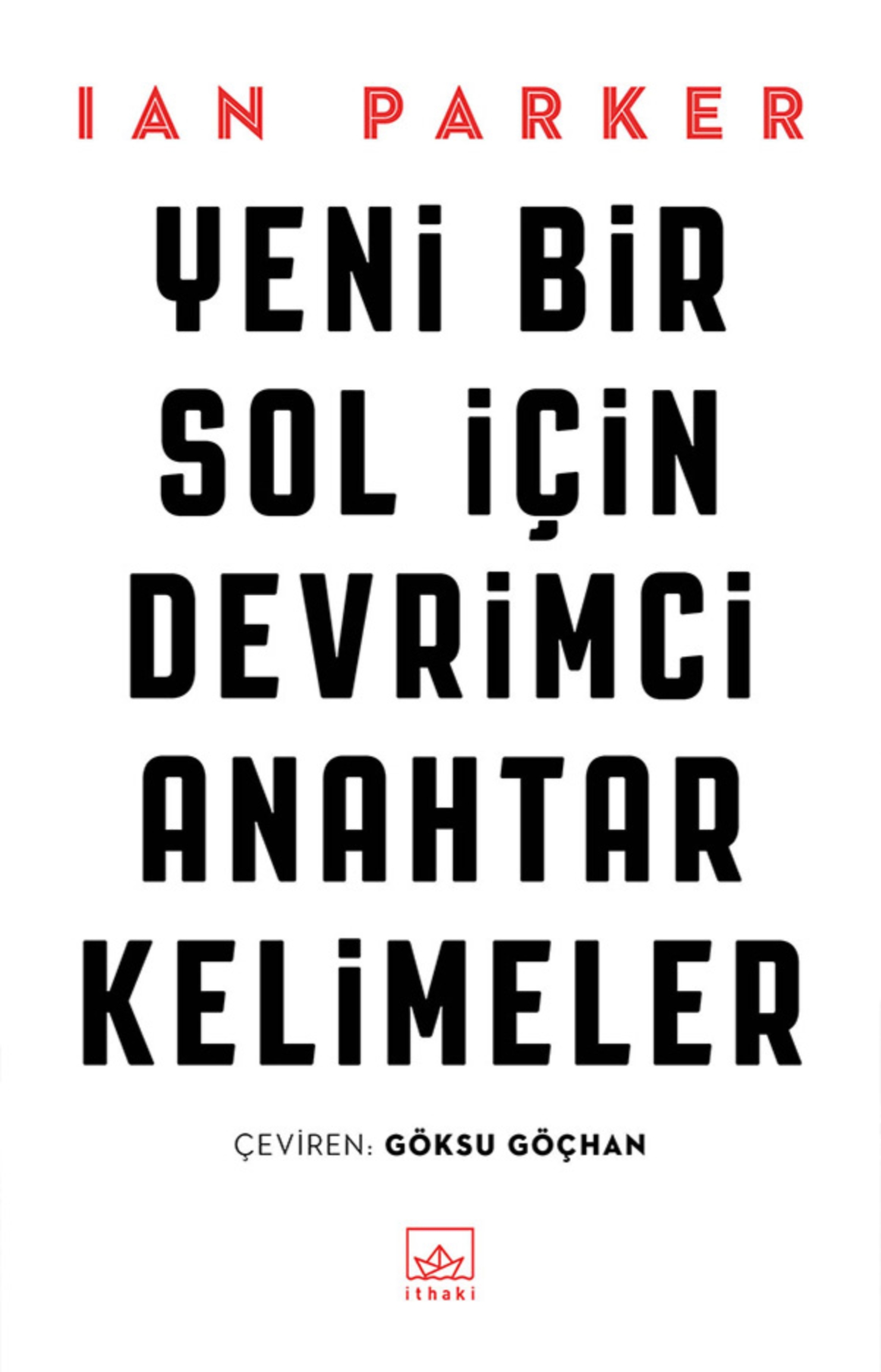 Resim Yeni Bir Sol İçin Devrimci Anahtar Kelimeler