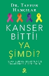 Resim Kanser Bitti Ya Şimdi