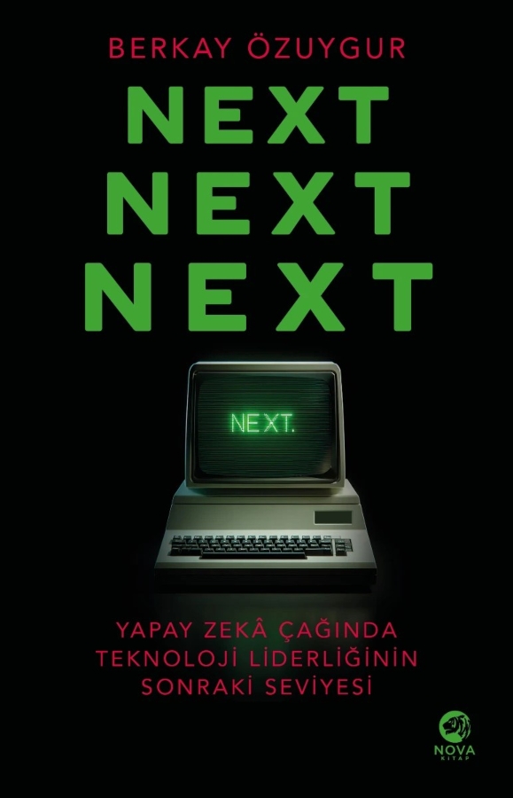 Resim Next Next Next: Yapay Zekâ Çağında Teknoloji Liderliğinin Sonraki Seviyesi