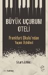 Resim Büyük Uçurum Oteli-Frankfurt Okulu'ndan Yaşam Öyküleri