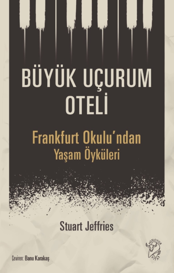 Resim Büyük Uçurum Oteli-Frankfurt Okulu'ndan Yaşam Öyküleri