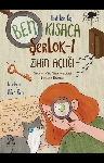 Resim Ben Kısaca Şerlok - 1 Zihin Açlığı