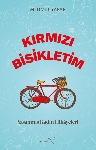 Resim Kırmızı Bisikletim- Yaşanmış Kadın Hikayeleri