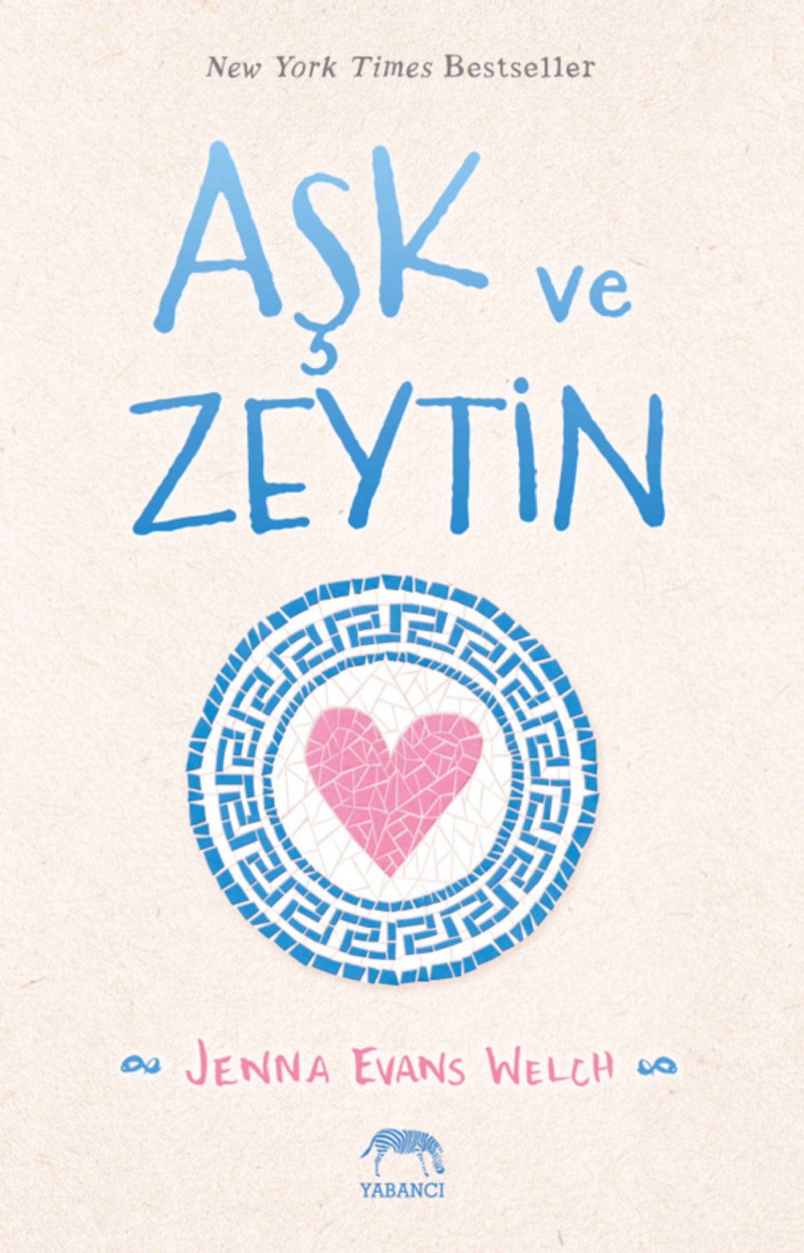 Resim Aşk Ve Zeytin (Ciltli)