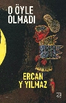 Resim O Öyle Olmadı