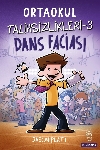 Resim Ortaokul Talihsizlikleri 3 - Dans Faciası