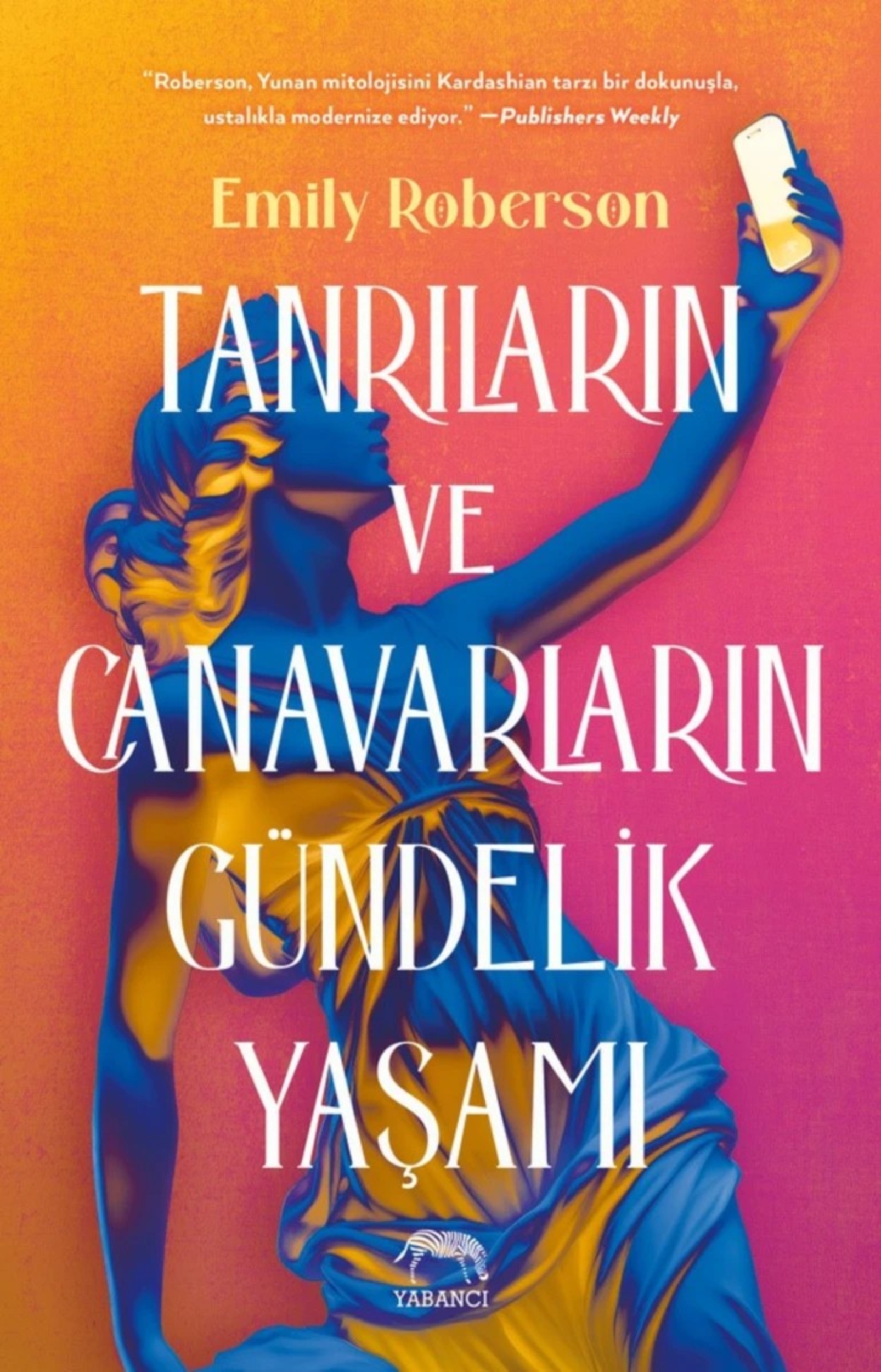 Resim Tanrıları Ve Canavarların Gündelik Yaşamı