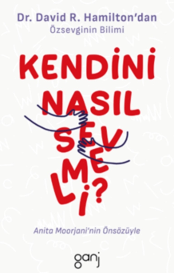 Resim Kendini Nasıl Sevmeli
