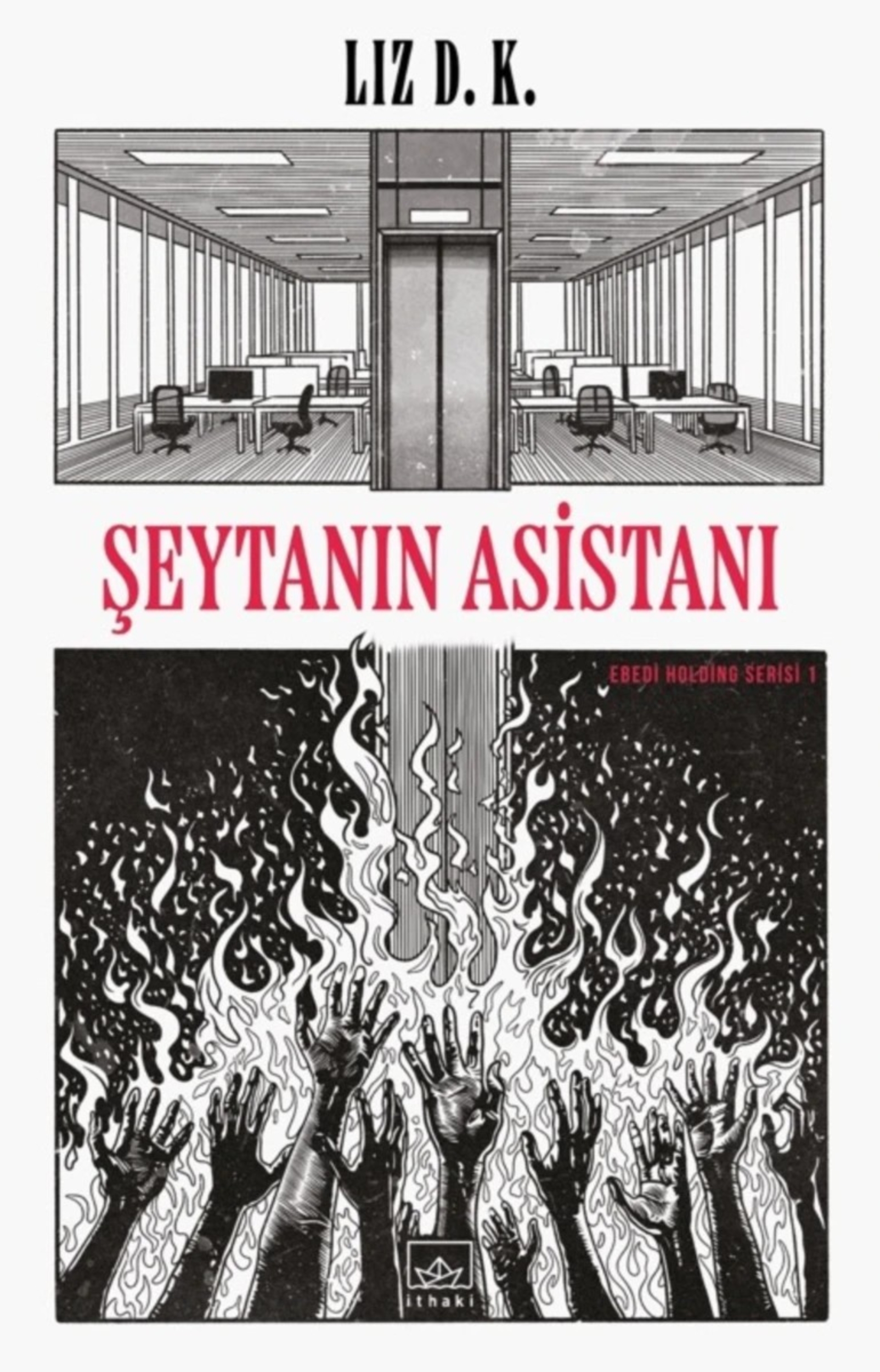 Resim Şeytanın Asistanı-Ebedi Holding Serisi