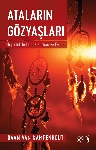Resim Ataların Gözyaşları: Topluluk Ruhunda Kurban Ve Failler