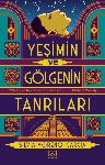 Resim Yeşimin Ve Gölgenin Tanrıları