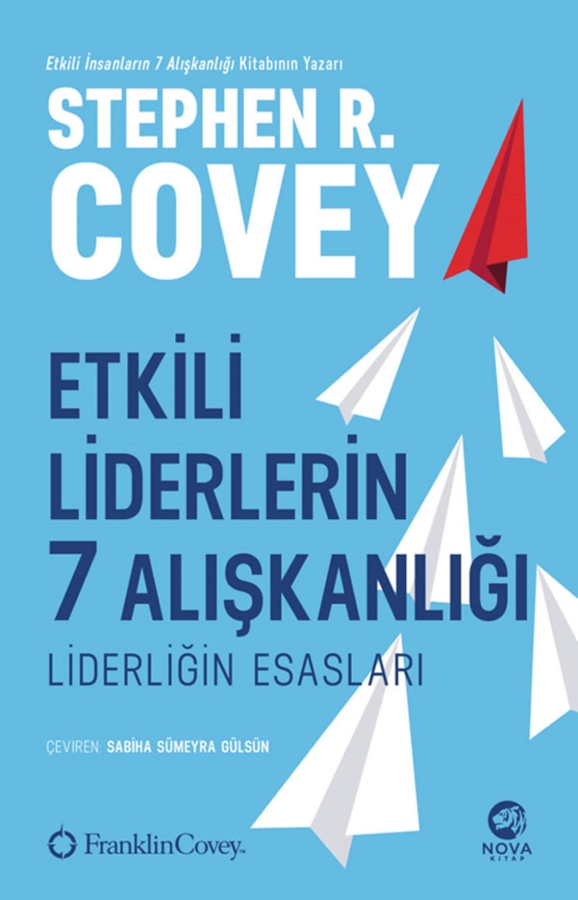 Resim Etkili Liderin 7 Alışkanlığı: Liderliğin Esasları