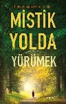 Resim Mistik Yolda Yürümek