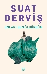 Resim Onları Ben Öldürdüm