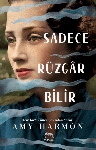 Resim Sadece Rüzgar Bilir