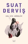Resim Gel Eve Dönelim