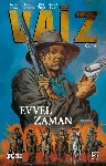 Resim Vaiz Cilt 4: Evvel Zaman